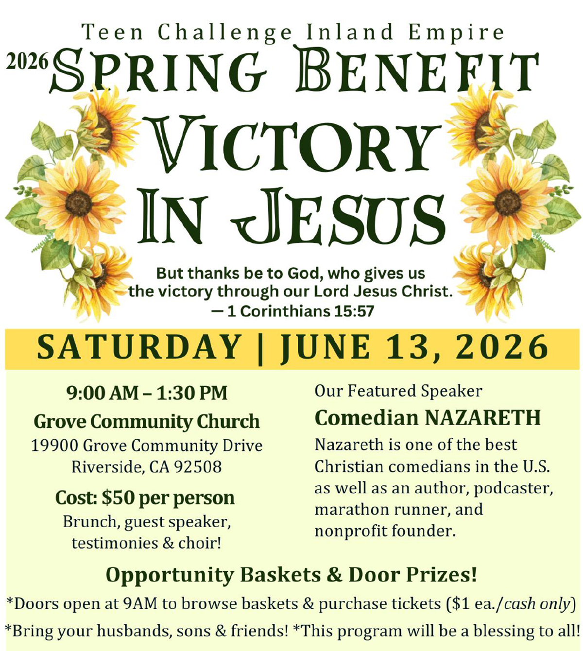 Riverside Teen Challenge 2024 Spring benefit luncheon - Saturday, June 1st, 9am at Grove Community Church 19900 Grove Community Drive, Riverside, CA 92508 $40 per person